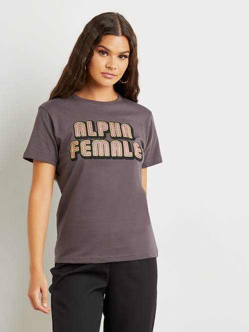 Buy Alpha Female Slogan Print Regular Fit T shirt Charcoal For Women Styli Saudi