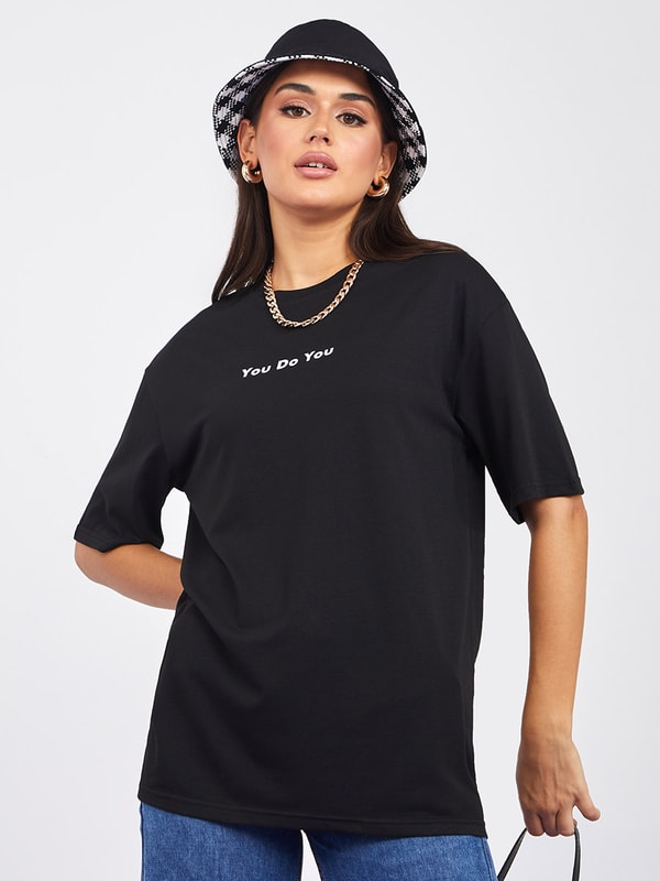Oversized You Do You Slogan Print Longline T Shirt Styli